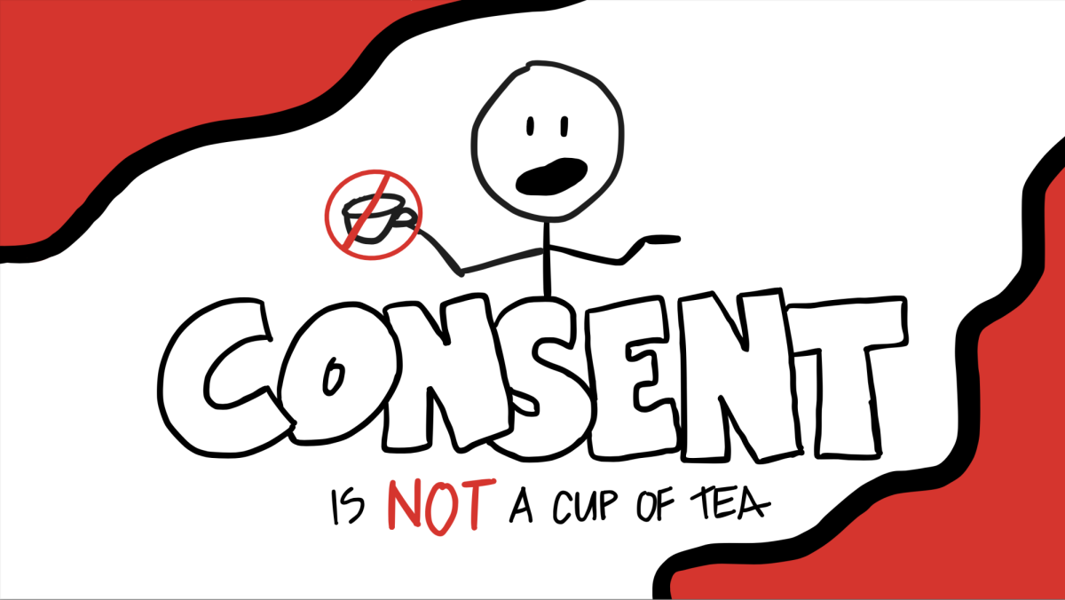 “Consent and Tea,” falls short in its attempt to teach students the importance of consent. 